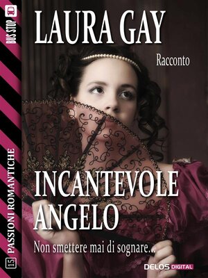 cover image of Incantevole angelo